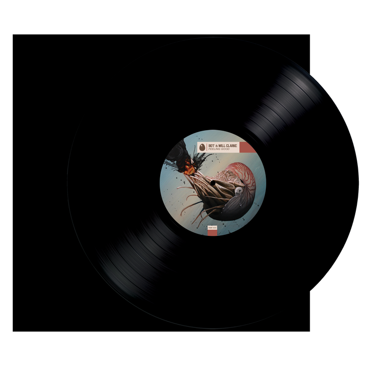 BOT & Will Clarke: Feeling Good Vinyl